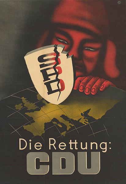 Wahlplakat des Schreckens! SPD. Die Rettung CDU (1949)